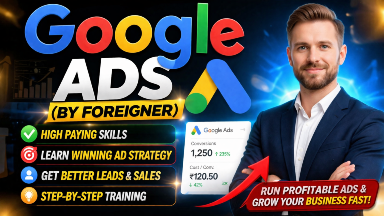Google Ads (By Foreigner) Bonus